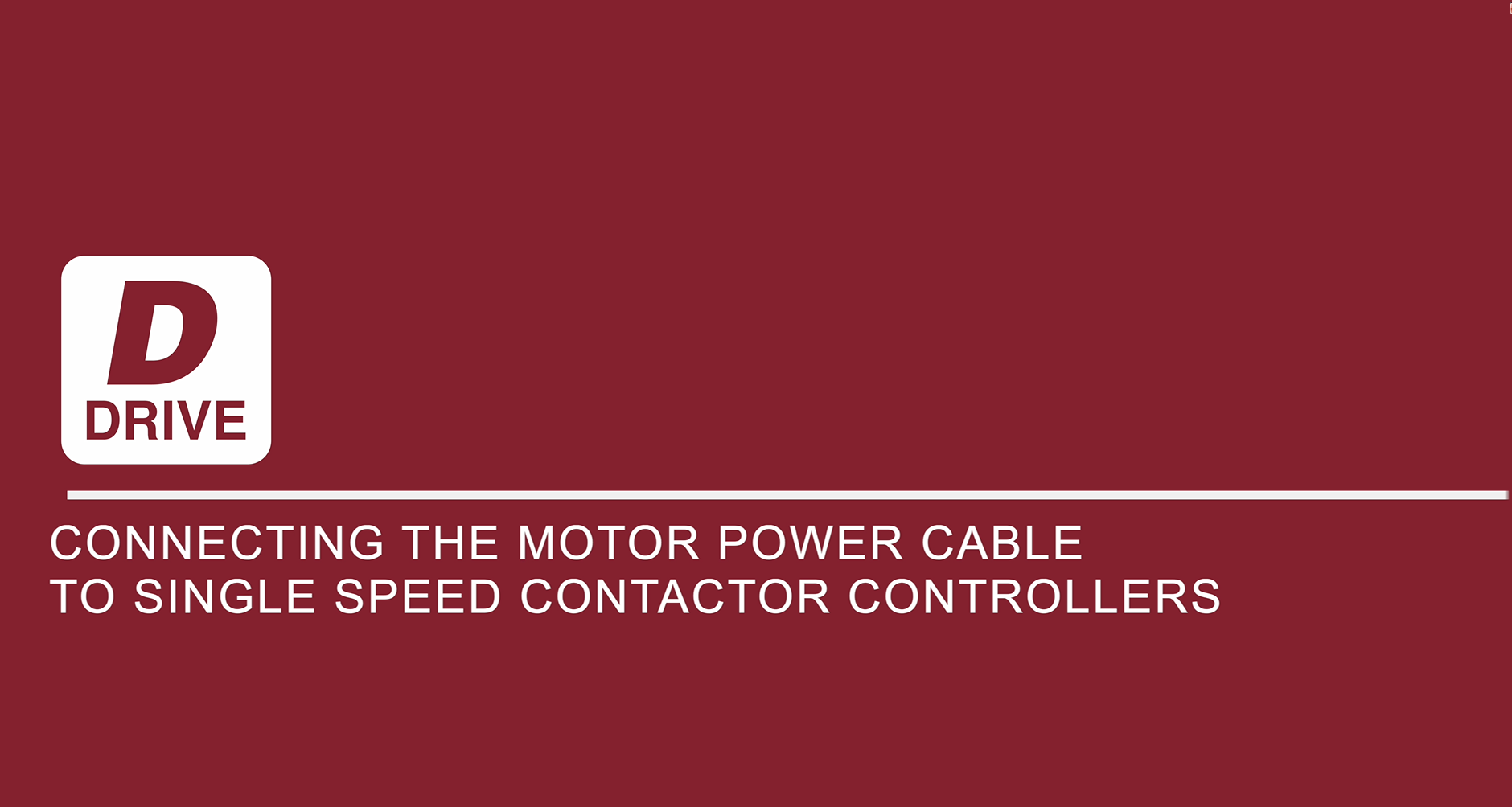 Connecting the motor power cable to single speed contactor controllers